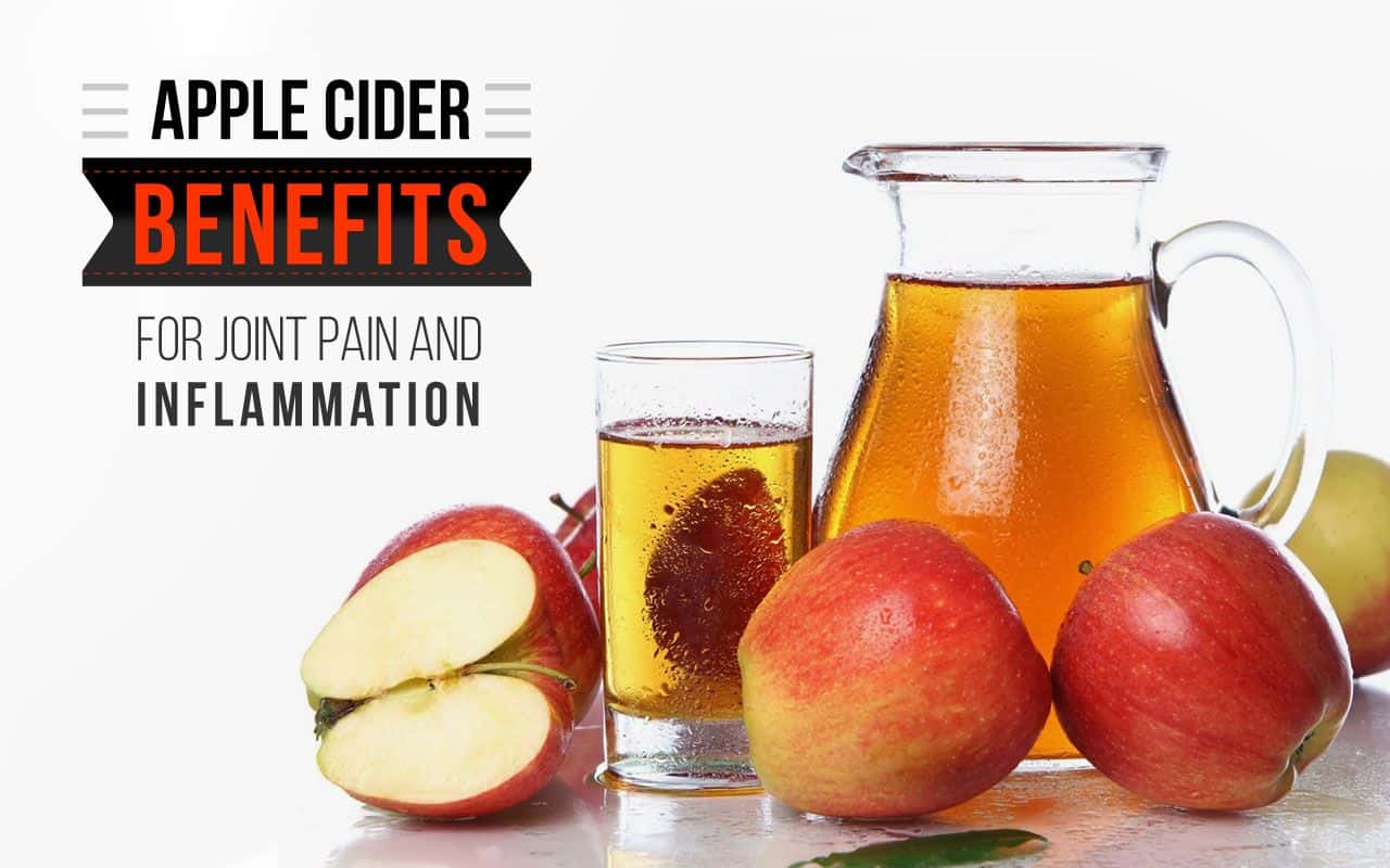 Natural Joint Pain and Inflammation benefits Found in Apple Cider