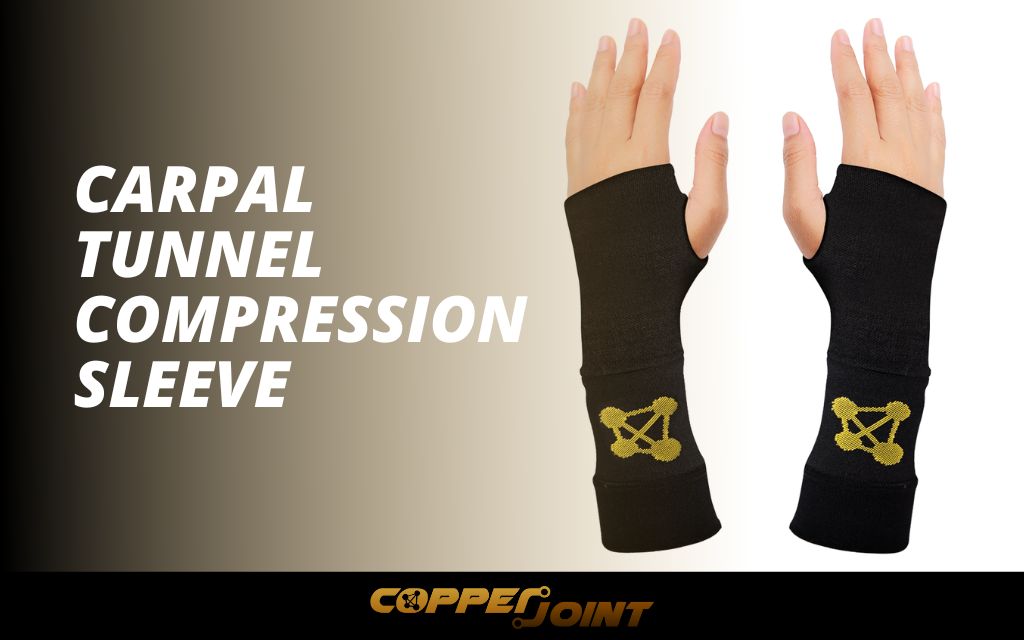Carpal Tunnel Compression Sleeve