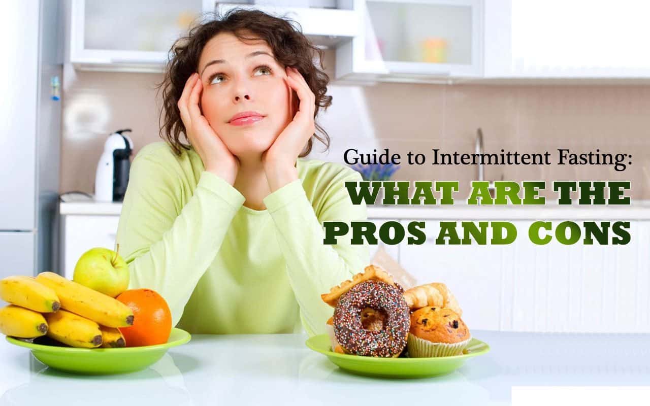 Guide to Intermittent Fasting: What are the Pros and Cons